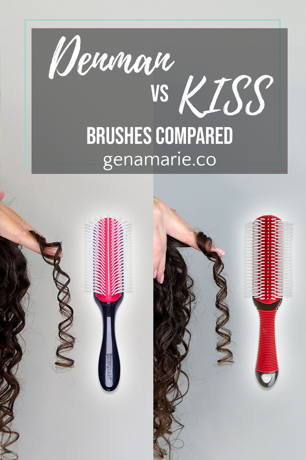 Denman vs Kiss brushes compared