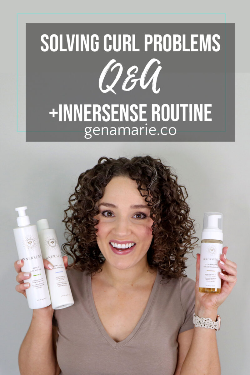 Q&A & Innersense Routine